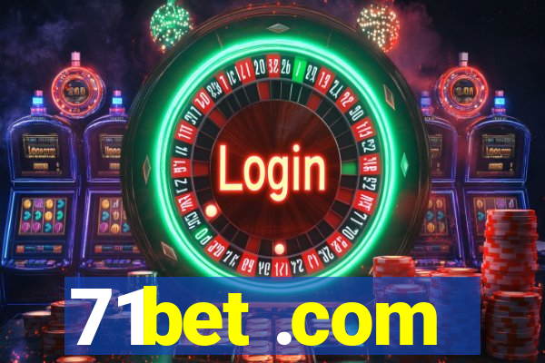 71bet .com